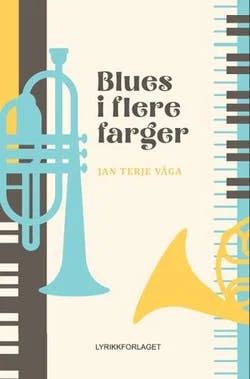 Omslag: "Blues i flere farger" av Jan Terje Våga
