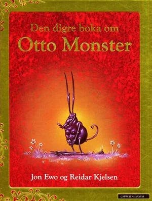 Omslag: "Den digre boka om Otto Monster" av Jon Ewo