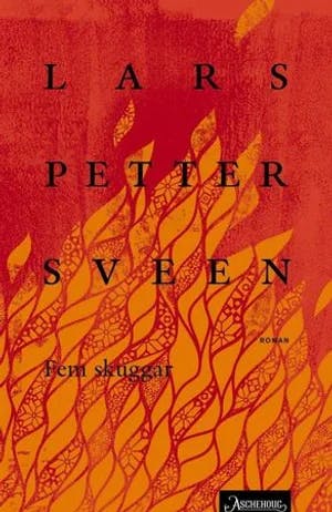 Omslag: "Fem skuggar : bok II" av Lars Petter Sveen