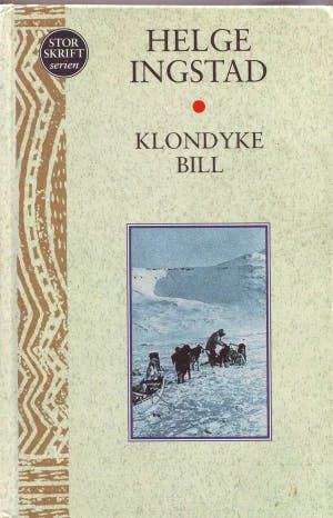 Omslag: "Klondyke Bill" av Helge Ingstad