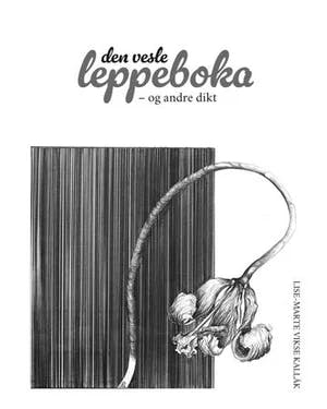 Omslag: "Den vesle leppeboka og andre dikt" av Lise-Marte Vikse Kallåk