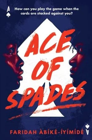 Omslag: "Ace of spades" av Faridah Àbíké-Íyímídé