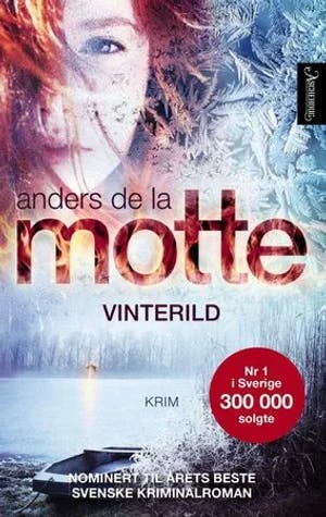 Omslag: "Vinterild" av Anders De la Motte