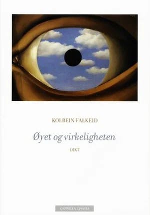 Omslag: "Øyet og virkeligheten : dikt" av Kolbein Falkeid