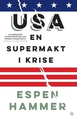 Omslag: "USA : en supermakt i krise" av Espen Hammer