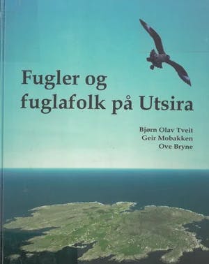 Omslag: "Fugler og fuglafolk på Utsira" av Bjørn Olav Tveit