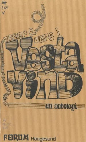 Omslag: "Viser og vers i vestavind : en antologi" av Haugesund Forum