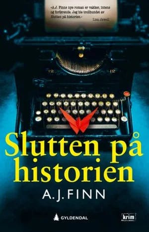 Omslag: "Slutten på historien : spenningsroman" av A.J. Finn