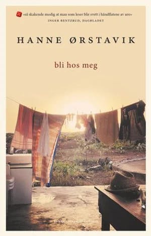 Omslag: "Bli hos meg : roman" av Hanne Ørstavik