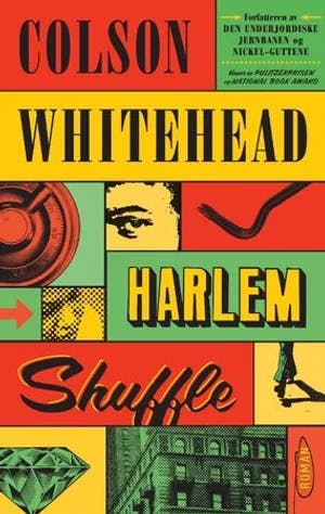 Omslag: "Harlem shuffle : roman" av Colson Whitehead