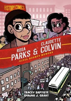 Omslag: "Rosa Parks & Claudette Colvin : Civil rights heroes" av Tracey Baptiste