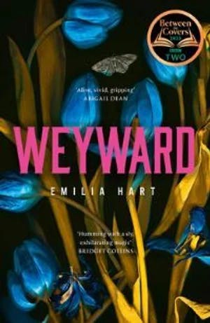 Omslag: "Weyward" av Emilia Hart